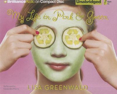 Cover for Lisa Greenwald · My Life in Pink &amp; Green (CD) (2011)