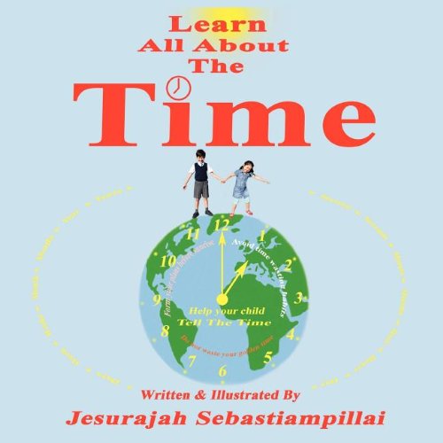 Cover for Jesurajah Sebastiampillai · Learn All About the Time (Paperback Book) (2011)