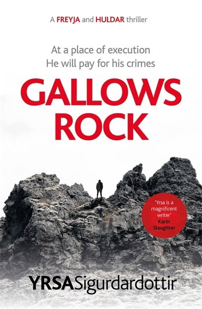 Cover for Yrsa Sigurdardottir · Gallows Rock: A Nail-Biting Icelandic Thriller With Twists You Won't See Coming - Freyja and Huldar (Pocketbok) (2021)