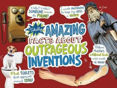 Cover for Cari Meister · Totally Amazing Facts About Outrageous Inventions - Mind Benders (Paperback Book) (2018)