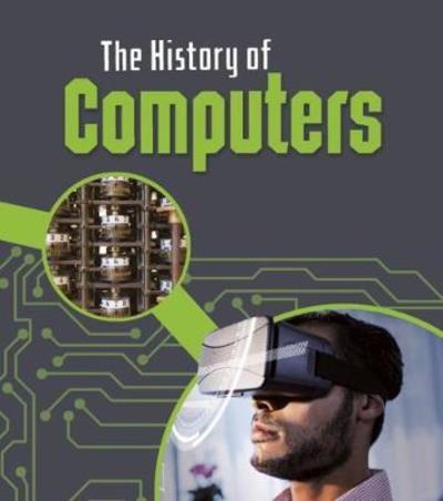 Cover for Chris Oxlade · The History of Computers - The History of Technology (Paperback Book) (2018)