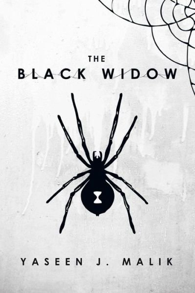 Cover for Yaseen J Malik · The Black Widow (Taschenbuch) (2013)