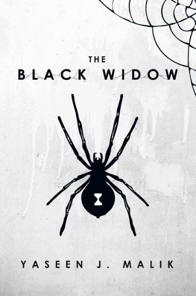 Cover for Yaseen J Malik · The Black Widow (Taschenbuch) (2013)