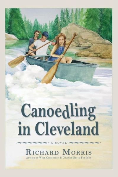 Cover for Richard Morris · Canoedling in Cleveland (Paperback Bog) (2014)