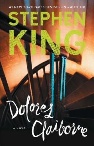 Cover for Stephen King · Dolores Claiborne: A Novel (Paperback Book) (2018)