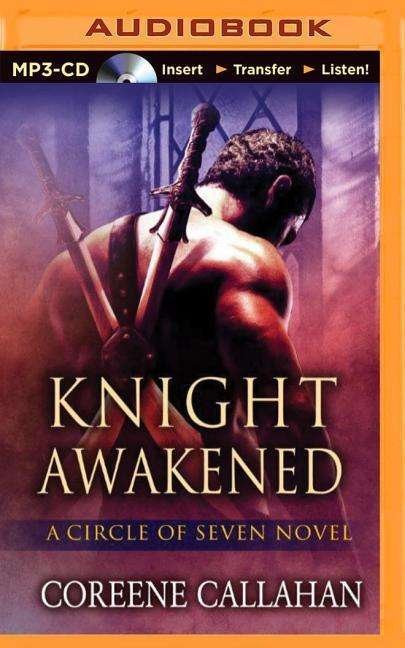 Cover for Coreene Callahan · Knight Awakened (MP3-CD) (2015)