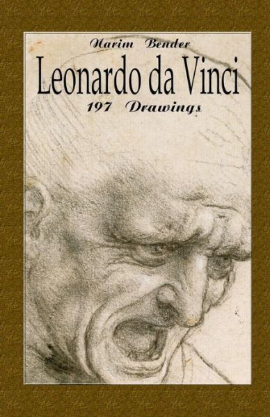 Cover for Narim Bender · Leonardo Da Vinci: 197 Drawings (Paperback Book) (2014)