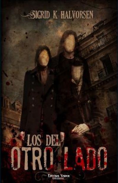 Cover for Sigrid K. Halvorsen · Los del otro lado (Paperback Book) (2014)