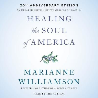 Cover for Marianne Williamson · Healing the Soul of America - 20th Anniversary Edition (CD) (2018)