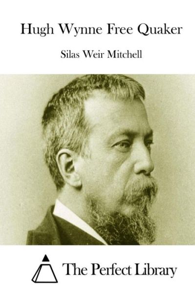 Cover for Silas Weir Mitchell · Hugh Wynne Free Quaker (Paperback Book) (2015)