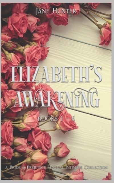 Cover for A. Lady · Elizabeth's Awakening (Book) (2017)