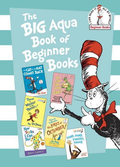 Cover for Dr. Seuss · The Big Aqua Book of Beginner Books - Beginner Books (R) (Inbunden Bok) (2017)