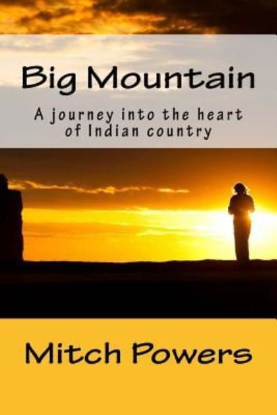 Cover for Mitch Powers · Big Mountain (Paperback Bog) (2016)