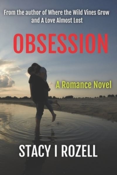 Cover for Stacy I Rozell · Obsession (Paperback Book) (2018)