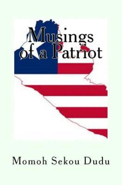 Cover for Momoh Sekou Dudu · Musings of a Patriot (Paperback Book) (2014)