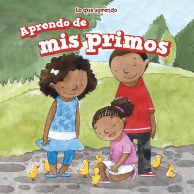 Cover for Amy Rogers · Aprendo de MIS Primos (I Learn from My Cousins) (Paperback Book) (2017)