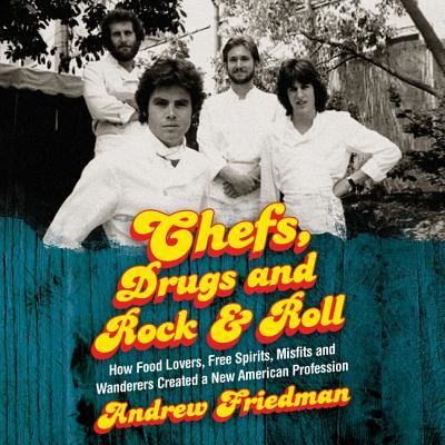 Cover for Friedman · Chefs, Drugs and Rock &amp; Roll Lib/E (CD) (2018)