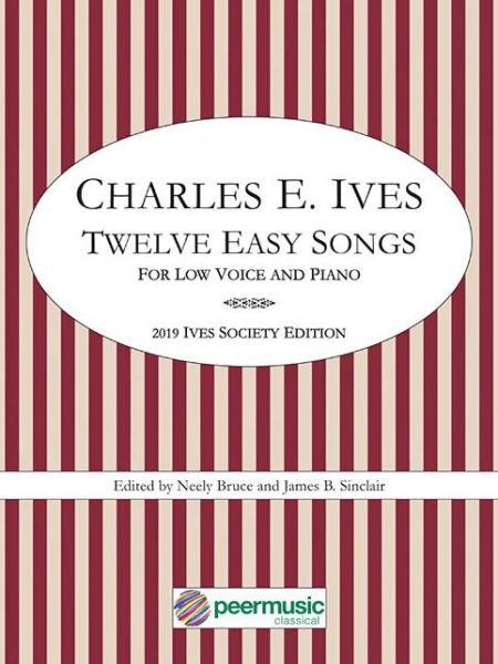 Twelve Easy Songs - Charles Ives - Bøger - Peermusic Classical - 9781540067425 - 1. september 2019