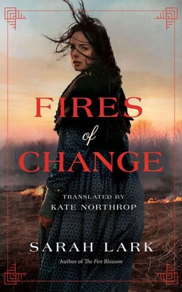Cover for Sarah Lark · Fires of Change - The Fire Blossom Saga (Paperback Bog) (2020)