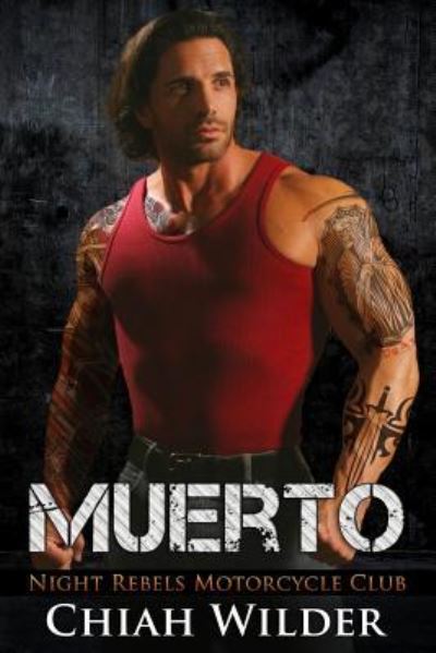 Cover for Chiah Wilder · Muerto (Paperback Book) (2017)