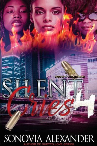 Cover for Sonovia Alexander · Silent Cries 4 (Paperback Book) (2017)