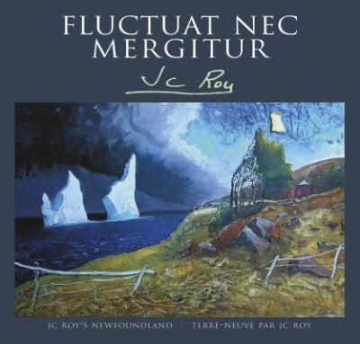 Cover for Jean-Claude Roy · Fluctuat nec mergitur (Book) (2012)