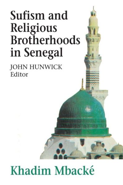 Cover for Khadim Mbacke · Sufism and Religious Brotherhoods in Senegal (Paperback Book) [New edition] (2019)