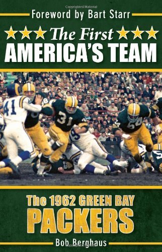 Cover for Bob Berghaus · The First America's Team: The 1962 Green Bay Packers (Paperback Book) (2011)