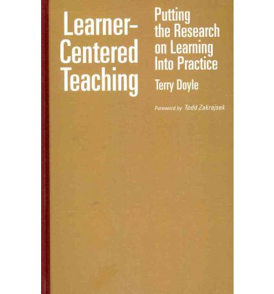 Cover for Terry Doyle · Learner-Centered Teaching: Putting the Research on Learning into Practice (Inbunden Bok) (2011)