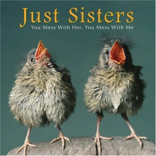 Cover for Kuchler Bonnie Louise · Just Sisters (Hardcover bog) (2006)