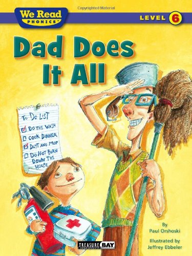 Cover for Paul Orshoski · Dad Does It All (We Read Phonics - Level 6) (We Read Phonics - Level 6 (Quality)) (Paperback Book) (2011)