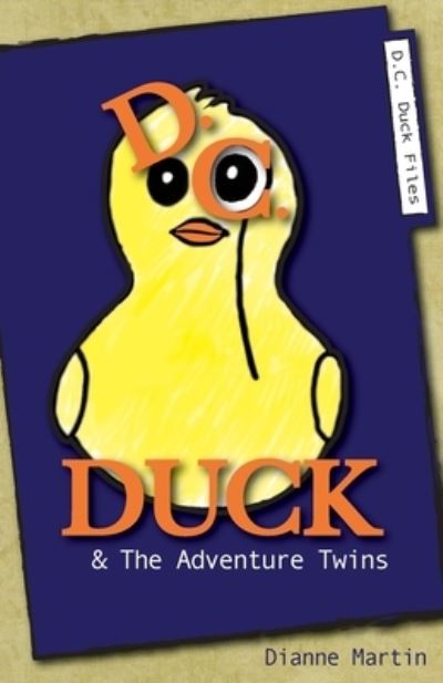 Cover for Dianne Martin · D.C. Duck (Paperback Book) (2021)