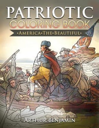 Cover for Arthur Benjamin · Patriotic Coloring Book (Paperback Book) (2016)