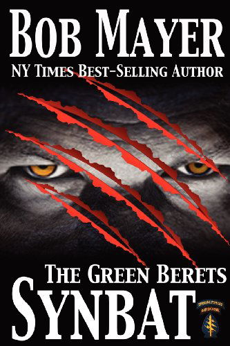 Cover for Bob Mayer · Synbat (The Green Berets) (Volume 3) (Pocketbok) (2012)