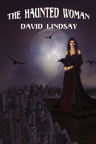 Cover for David Lindsay · The Haunted Woman (Taschenbuch) (2013)