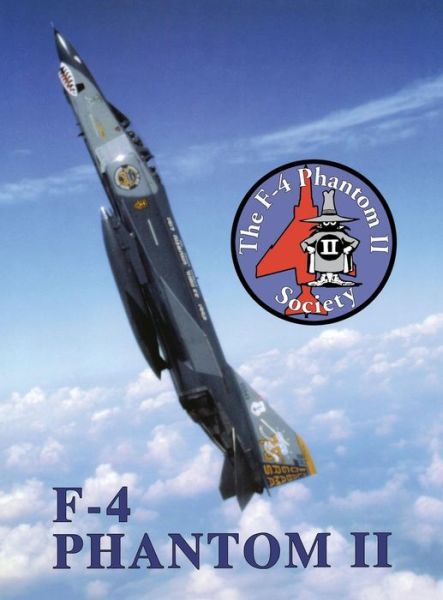 Cover for Turner Publishing · F-4 Phantom II Society (Paperback Book) (2001)