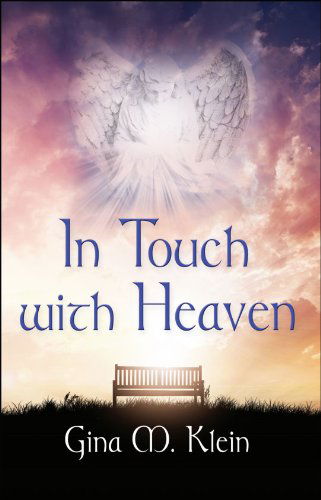 Cover for Gina M. Klein · In Touch with Heaven (Paperback Book) (2014)