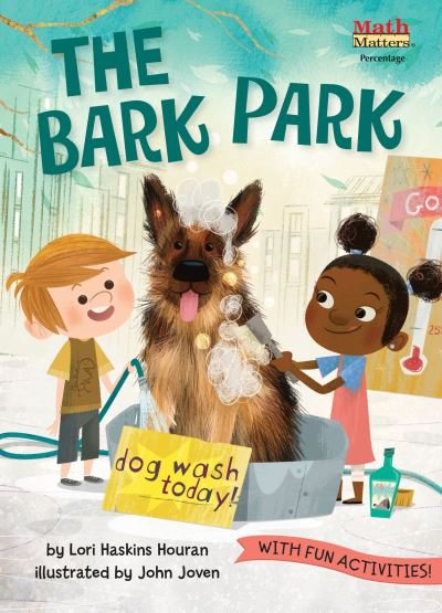 Cover for Lori Haskins Houran · The Bark Park - Math Matters (Paperback Book) (2022)