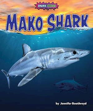 Cover for Jennifer Boothroyd · Mako Shark (Paperback Book) (2022)