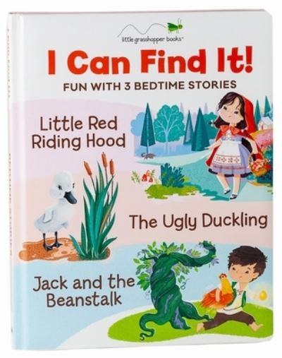 Cover for Little Grasshopper Books · I Can Find It! Fun with 3 Bedtime Stories (Large Padded Board Book &amp; 3 Downloadable Apps!) (Board book) (2019)