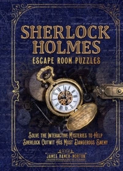 Sherlock Holmes Escape Room Puzzles - James Hamer-Morton - Bøger - Readerlink Distribution Services, LLC - 9781645177425 - 7. september 2021