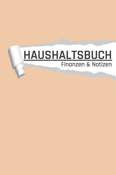 Haushaltsbuch - Aw Media - Bøker - Independently Published - 9781658216425 - 9. januar 2020