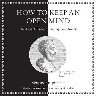 Cover for Sextus Empiricus · How to Keep an Open Mind (CD) (2021)