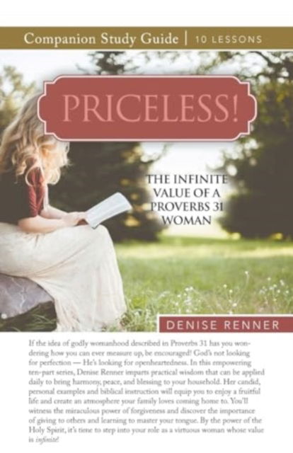 Cover for Denise Renner · Priceless! The Infinite Value of a Proverbs 31 Woman Study Guide (Paperback Book) (2024)