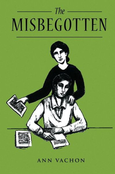 Cover for Ann Vachon · The Misbegotten (Paperback Book) (2021)