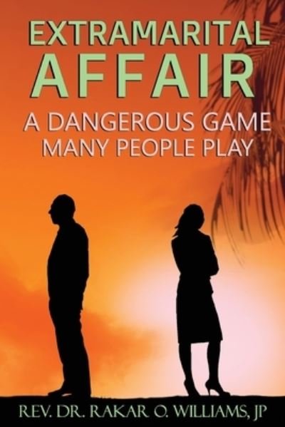 Cover for Rakar Williams · Extramarital Affair (Paperback Book) (2019)