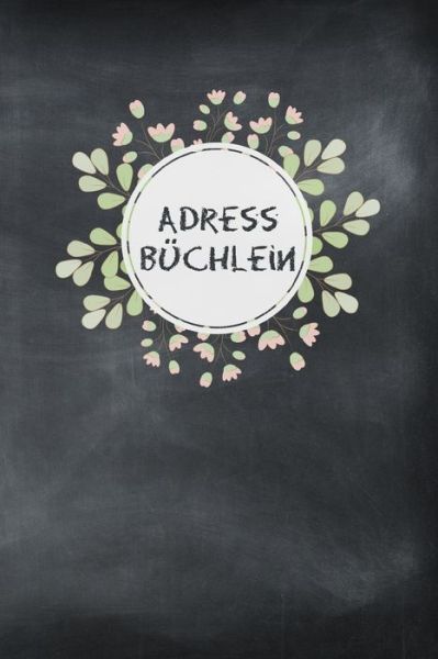 Cover for Adressbuch Und Telefonbuch · Adressbuchlein (Taschenbuch) (2019)