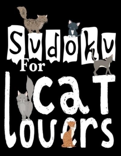 Cover for Sudoku Sayings · Sudoku For Cat Lovers (Paperback Book) (2019)