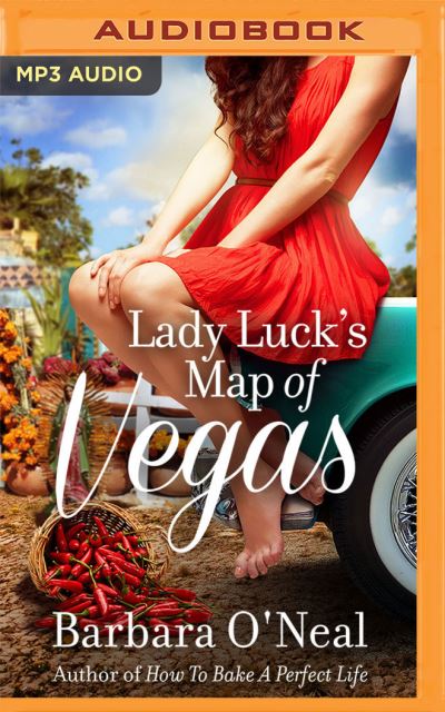 Cover for Barbara O'Neal · Lady Luck's Map of Vegas (CD) (2021)