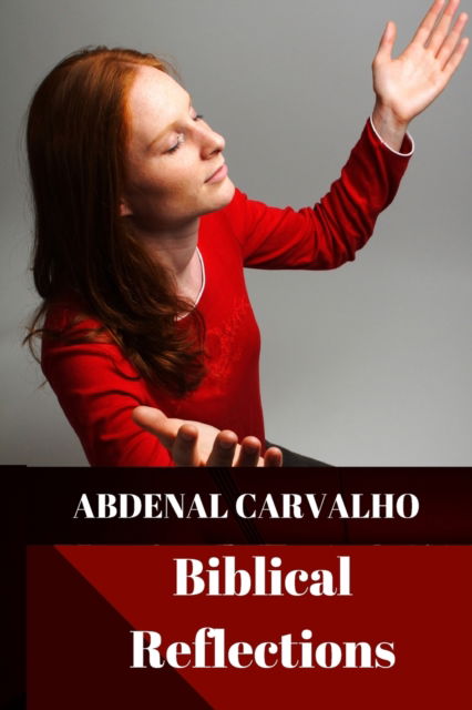 Cover for Abdenal Carvalho · Biblical Reflections (Paperback Book) (2024)